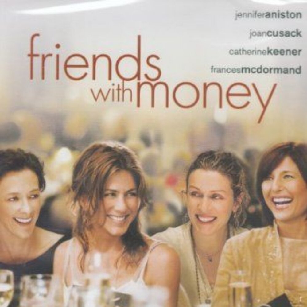 Friends With Money Jennifer Aniston Joan Cusack Sony Classics DVD 2006 R